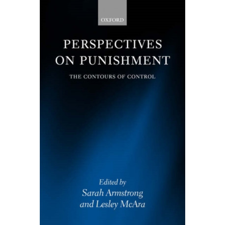 Perspectives on Punishment: The Contours of Control
