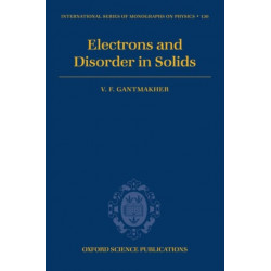 Electrons and Disorder in Solids