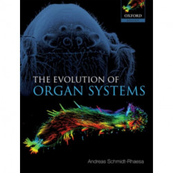 The Evolution of Organ Systems