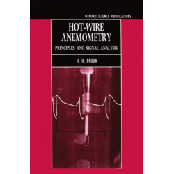 Hot-wire Anemometry: Principles and Signal Analysis