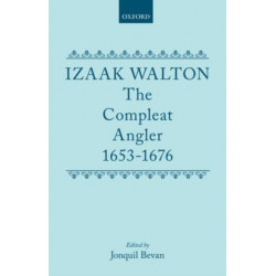 The Compleat Angler 1653-1676