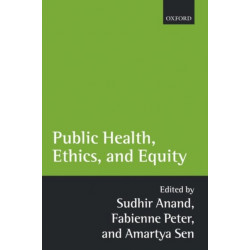 Public Health, Ethics, and Equity