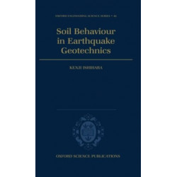 Soil Behaviour in Earthquake Geotechnics
