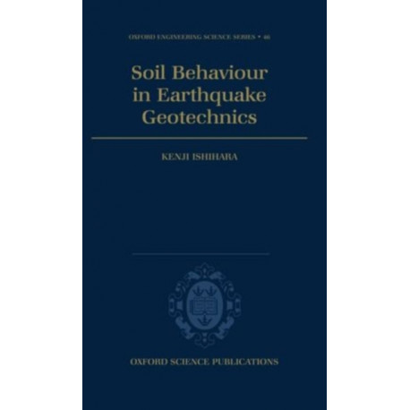 Soil Behaviour in Earthquake Geotechnics