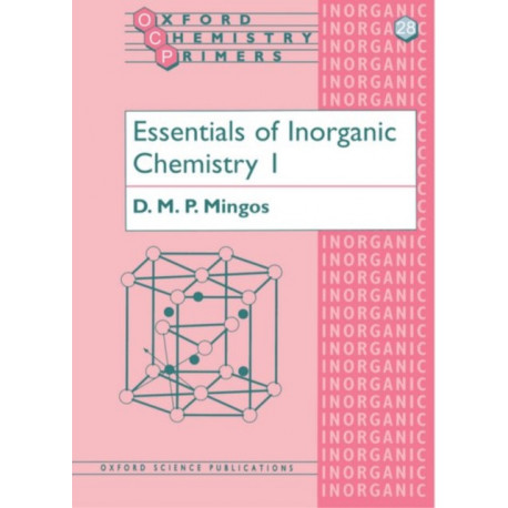 Essentials of Inorganic Chemistry 1