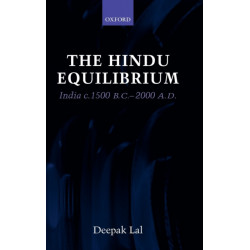 The Hindu Equilibrium: India c.1500 B.C. - 2000 A.D