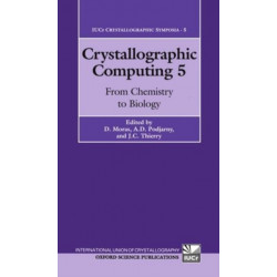 Crystallographic Computing 5: From Chemistry to Biology