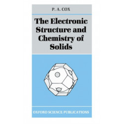 The Electronic Structure and Chemistry of Solids