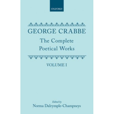 The Complete Poetical Works: Volume I