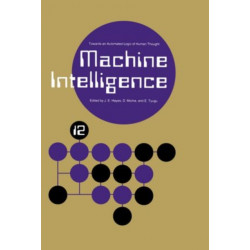 Machine Intelligence 12: Towards an Automated Logic of Human Thought