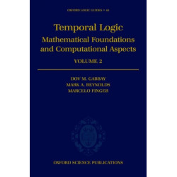 Temporal Logic: Volume 2