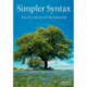 Simpler Syntax