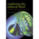 Exploring the Musical Mind: Cognition, emotion, ability, function