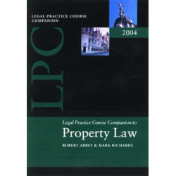 Companion to Property Law and Practice: A Guide to Assessment
