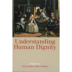 Understanding Human Dignity