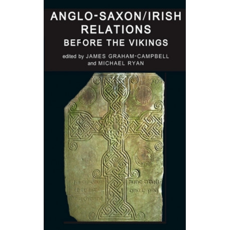 Anglo-Saxon/Irish Relations before the Vikings