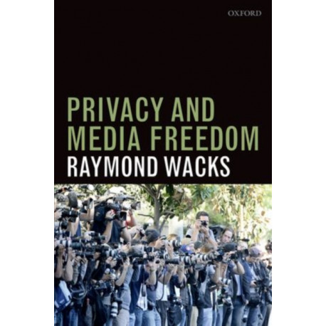Privacy and Media Freedom