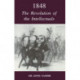 1848: The Revolution of the Intellectuals: Raleigh Lectures on History, 1944