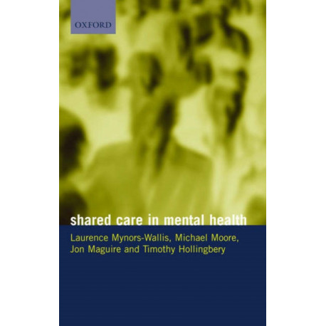Shared Care in Mental Health