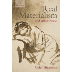 Real Materialism: and Other Essays