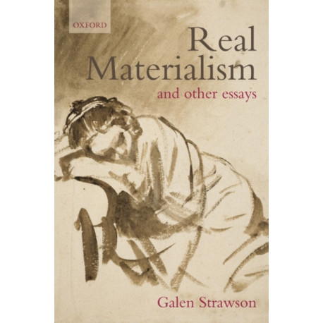 Real Materialism: and Other Essays