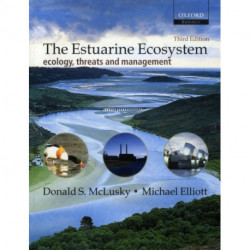 The Estuarine Ecosystem: Ecology, Threats and Management