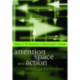 Attention, Space, and Action: Studies in Cognitive Neuroscience