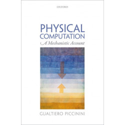 Physical Computation: A Mechanistic Account