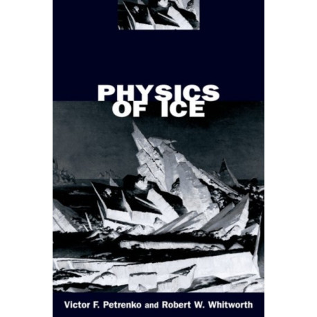 Physics of Ice
