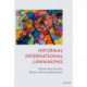 Informal International Lawmaking