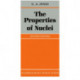The Properties of Nuclei