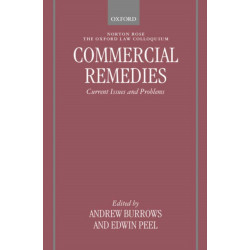 Commercial Remedies: Current Issues and Problems