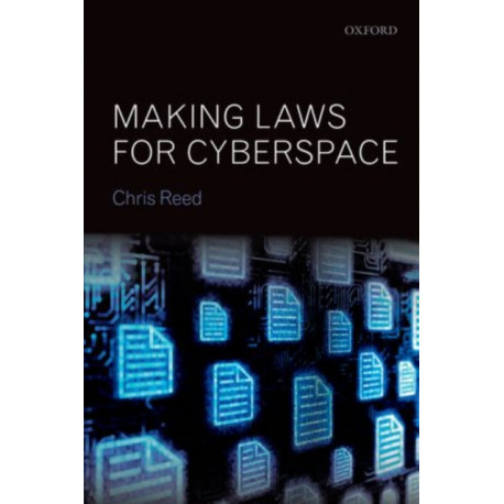 Making Laws for Cyberspace