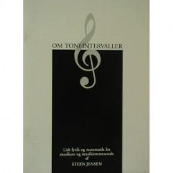 Om toneintervaller: lidt fysik og matematik for musikere og musikinteresserede