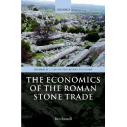 The Economics of the Roman Stone Trade