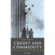 Credit and Community: Working-Class Debt in the UK since 1880