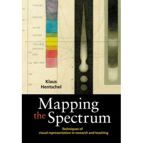 Mapping the Spectrum: Techniques of Visual Representation in Research and Teaching