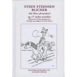 Ak! Hvor forandret og 17 andre noveller: Illustreret af Henrik Monved - Udvalgt af Erik Harbo