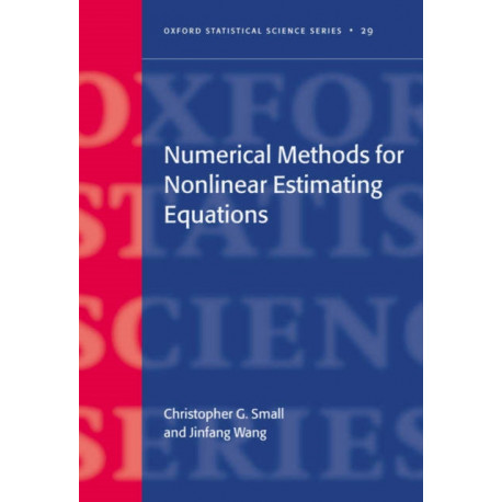 Numerical Methods for Nonlinear Estimating Equations