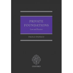 Private Foundations: Law and Practice