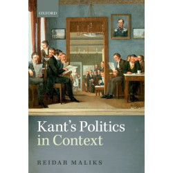 Kant's Politics in Context