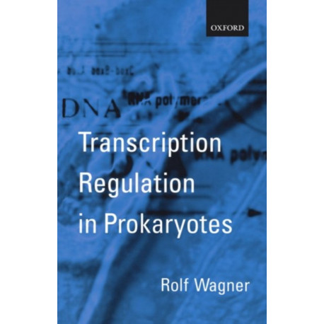 Transcription Regulation in Prokaryotes