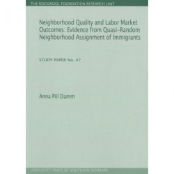Neighborhood Quality and Labor Market Outcomes: Evidence from Quasi-Random Neighborhood Assignment of Immigrants