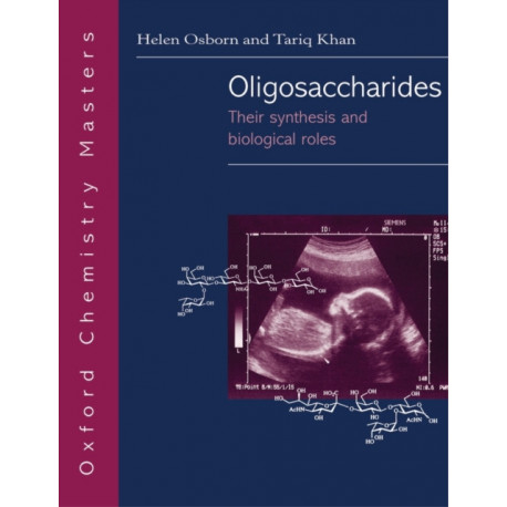 Oligosaccharides: Their Synthesis and Biological Role
