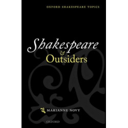 Shakespeare and Outsiders