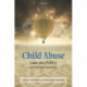 Child Abuse: Law and Policy Across Boundaries