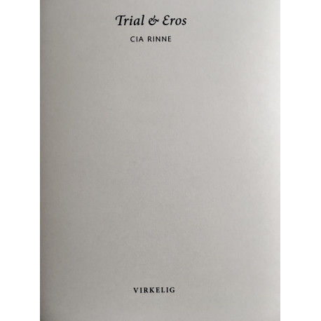 Trial and Eros: A symposium