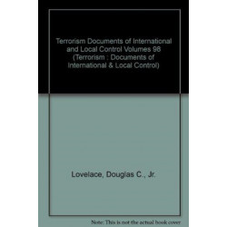 Terrorism Documents of International and Local Control Volumes 98: Terrorism in India