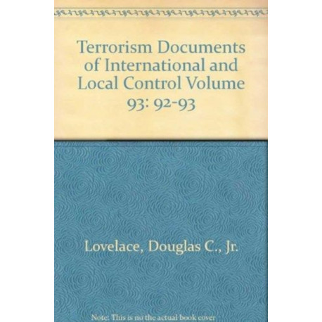 Terrorism Documents of International and Local Control Volume 93: The Palestinian Territories and Hamas