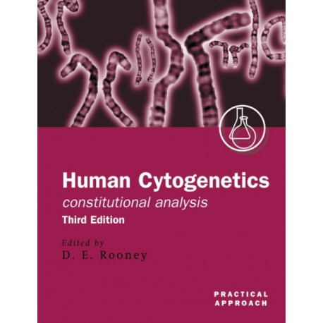 Human Cytogenetics: Constitutional Analysis: A Practical Approach